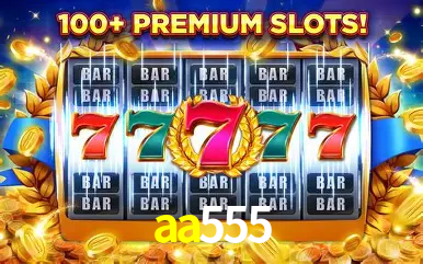 Descubra o Mundo do Cassino Online com aa555