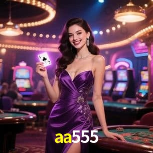 Casino VIP aa555